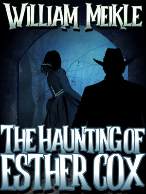 cover image of The Haunting of Esther Cox